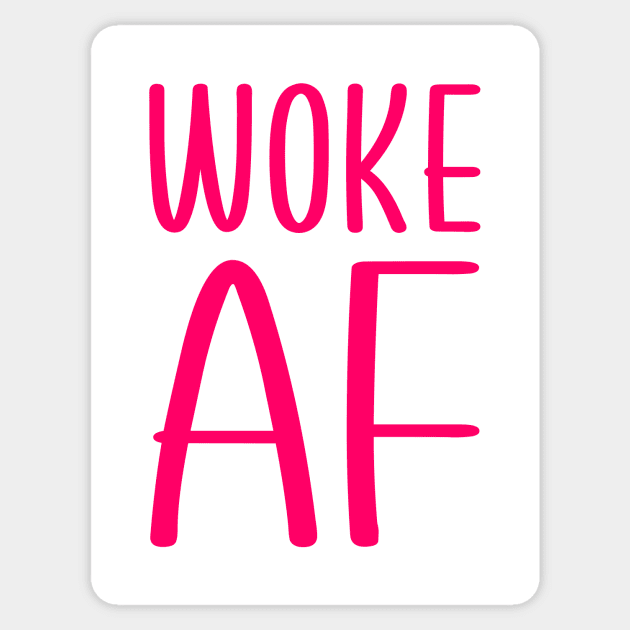 Woke AF Sticker by colorsplash